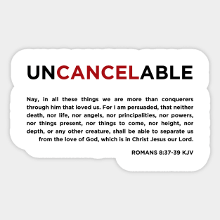 UNCANCELABLE Sticker